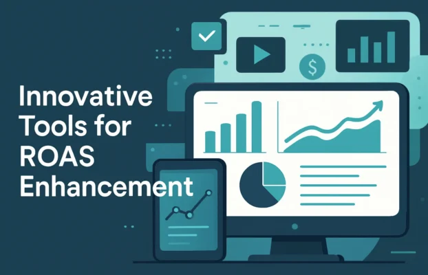 Innovative Tools for ROAS Enhancement